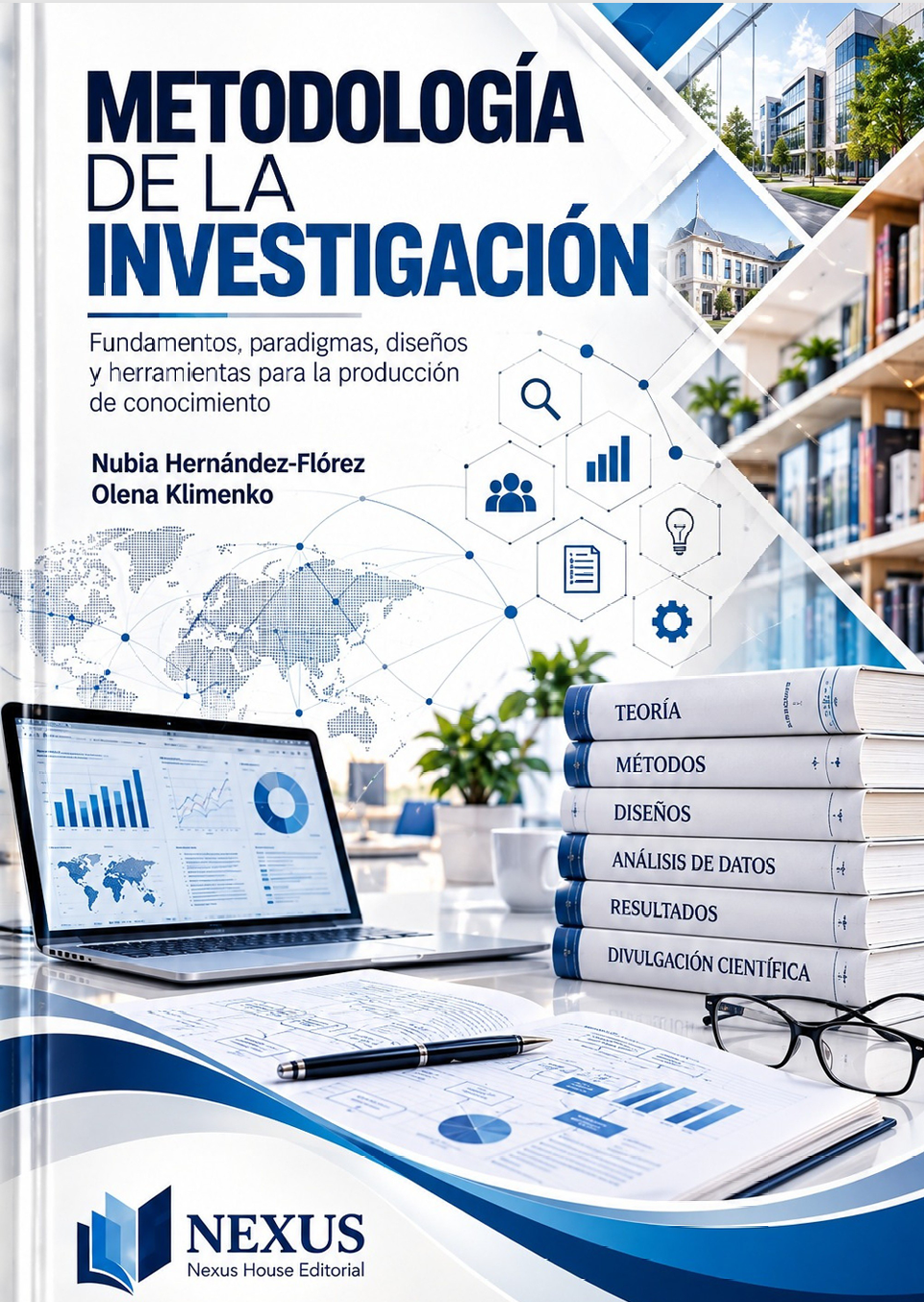 Metodología de la investigación: fundamentos, paradigmas, diseños y herramientas para la producción de conocimiento